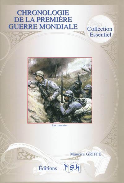 Chronologie de la Première Guerre mondiale