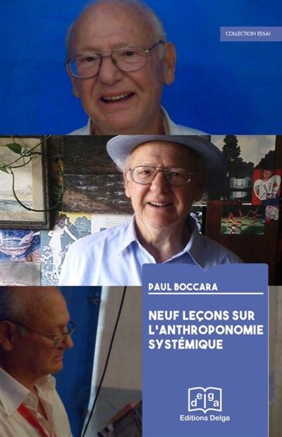 Neuf leçons sur l'anthroponomie systémique