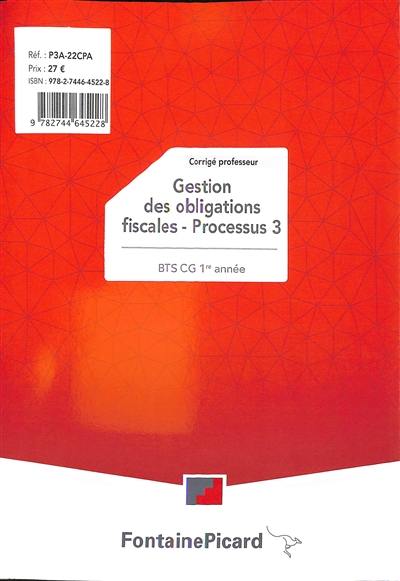 Gestion des obligations fiscales BTS CG 1re année : processus 3 : corrigé professeur