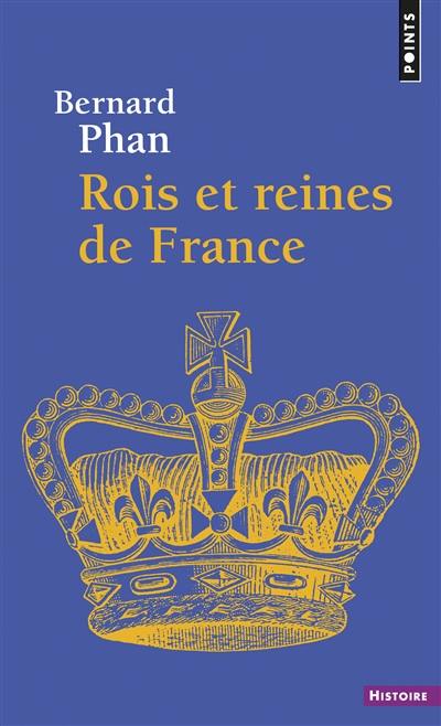 Rois et reines de France