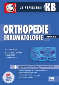 Orthopédie, traumatologie