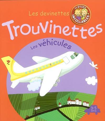 Trouvinettes, les véhicules, 3-5 ans