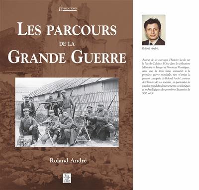 Les parcours de la Grande Guerre