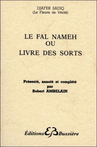 Le Fal Nameh ou Livre des sorts