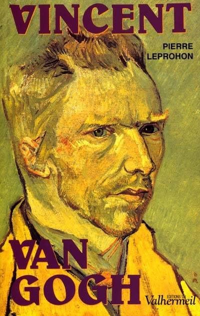 Vincent Van Gogh