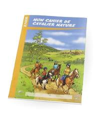 Mon cahier de cavalier nature : junior