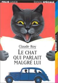 Le chat qui parlait malgré lui