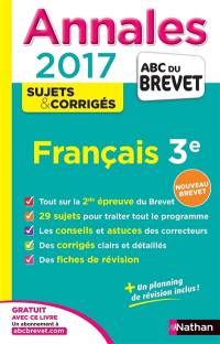 Français, 3e : 2017 : nouveau brevet