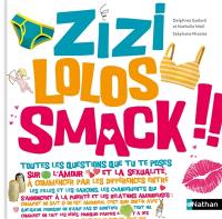 Zizi, lolos, smack !!