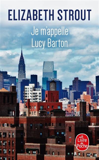 Je m'appelle Lucy Barton