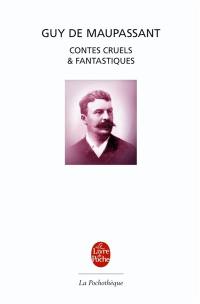 Contes cruels et fantastiques