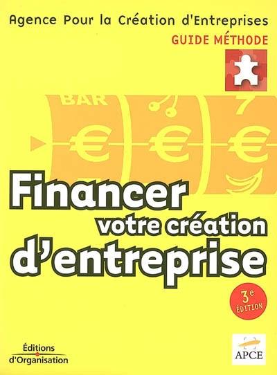 Financer votre création d'entreprise