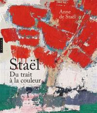 Staël : du trait à la couleur