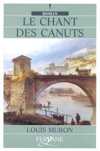 Le chant des canuts