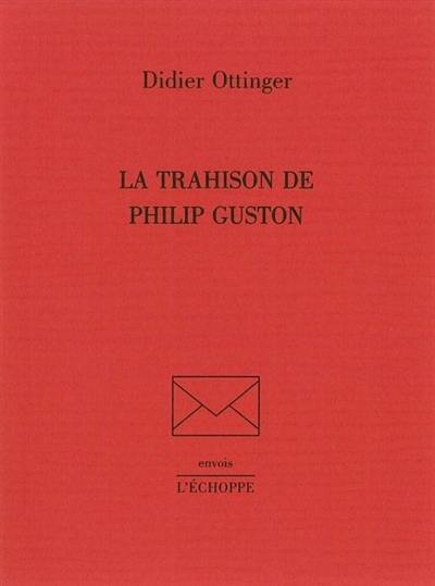 La trahison de Philip Guston