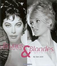 Brunes et blondes, blondes et brunettes