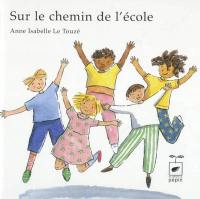 Sur le chemin de l'école