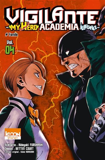 Vigilante, my hero academia illegals. Vol. 4. Famille