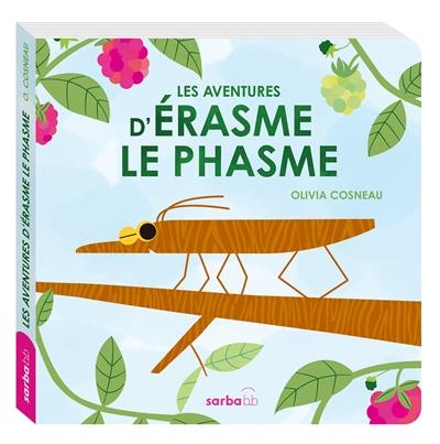 Les aventures d'Erasme le phasme