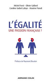 L'égalité : une passion française ?