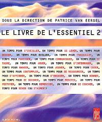 Le livre de l'essentiel. Vol. 2