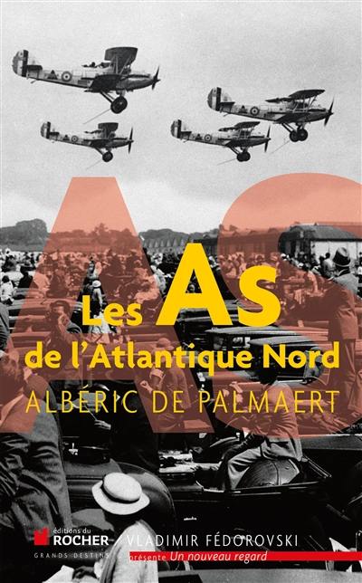 Les as de l'Atlantique Nord