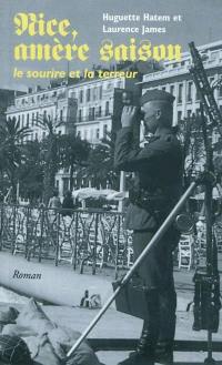 Nice, amère saison : le sourire et la terreur