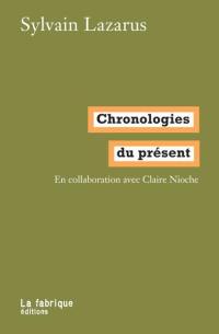 Chronologies du présent