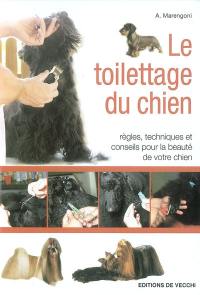 Le toilettage du chien