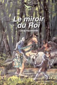 Le miroir du roi