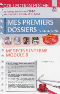 Médecine interne : module 8