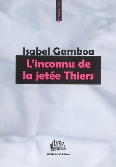 L'inconnu de la jetée Thiers