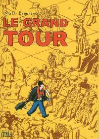 Le grand tour