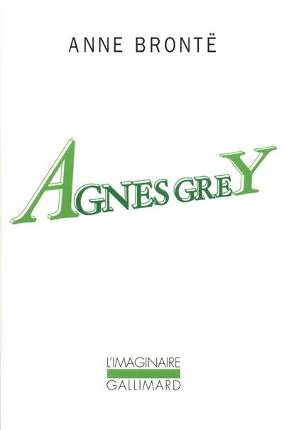 Agnès Grey Agnès Grey