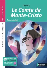 Le comte de Monte-Cristo : roman, 1844-1846 : texte abrégé