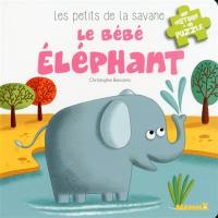 Le bébé éléphant : une histoire + un puzzle