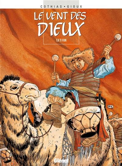 Le vent des dieux. Vol. 8. Ti Fun