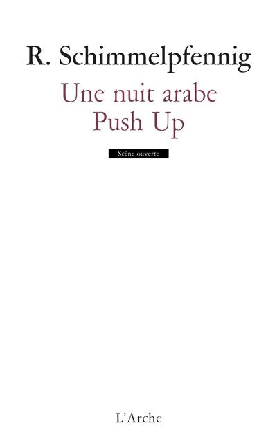 Une nuit arabe. Push up