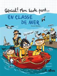 Génial ! Mon école part... en classe de mer