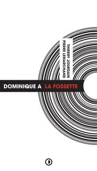 Dominique A : La fossette