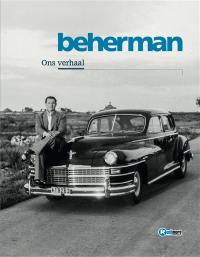 Beherman : ons verhaal