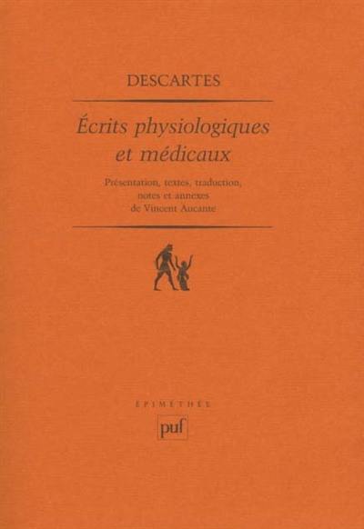 Ecrits physiologiques et médicaux