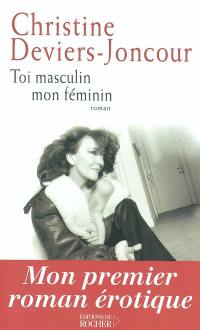 Toi masculin mon féminin