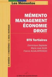 Mémento management-économie-droit : pour BTS tertiaires