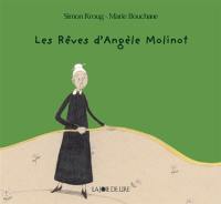 Les rêves d'Angèle Molinot