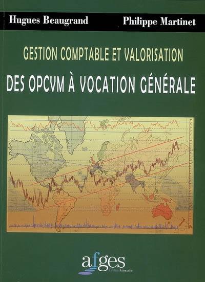 Gestion comptable et valorisation des OPCVM à vocation générale