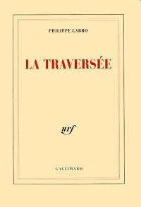 La traversée