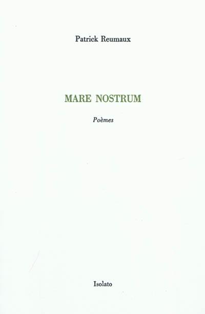 Mare nostrum : poèmes