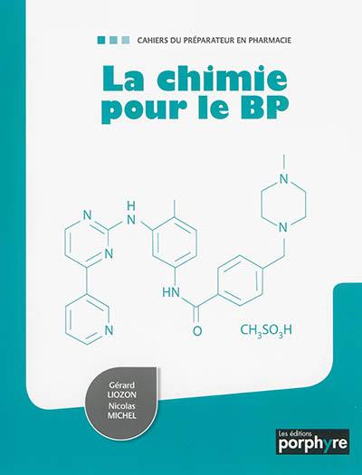 La chimie pour le BP