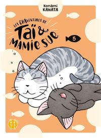 Les chaventures de Taï & Mamie Sue. Vol. 5